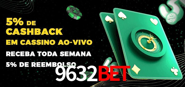 Promoções do cassino ao Vivo 9632bet
